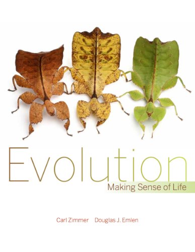 Evolution: Making Sense of Life by Carl Zimmer