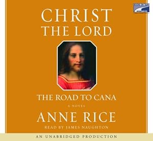 Christ the Lord: The Road to Cana