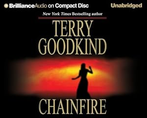 Chainfire: Chainfire Trilogy, Part 1 (Sword of Truth, Book 9)