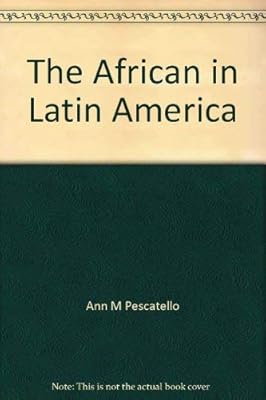 The African in Latin America (Borzoi books on Latin America)