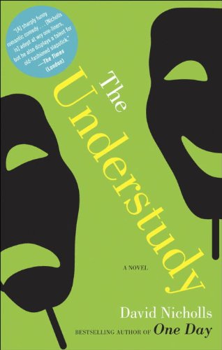 The Understudy: A Novel by David Nicholls