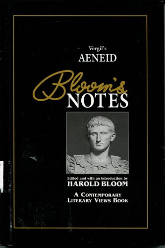 Vergil's Aeneid: A Contemporary Literary Views Book (Bloom's Notes) by Harold Bloom