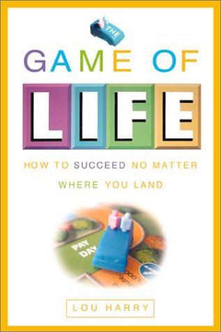 Game Of Life by Lou Harry