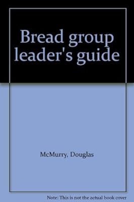 Bread group leader's guide