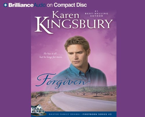 Forgiven by Karen Kingsbury