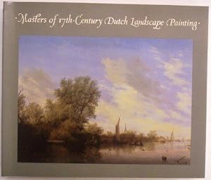 Masters of 17th Century Dutch Landscape Painting