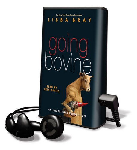 Going Bovine by Libba Bray