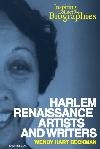 Harlem Renaissance Artists and Writers by Wendy Hart Beckman