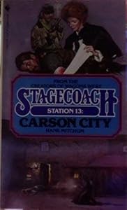 Carson City (Stagecoach Station) by Hank Mitchum