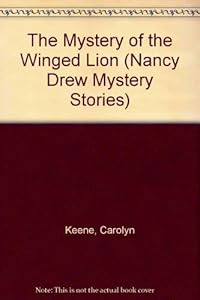 The Mystery of the Winged Lion (Nancy Drew Mystery Stories)