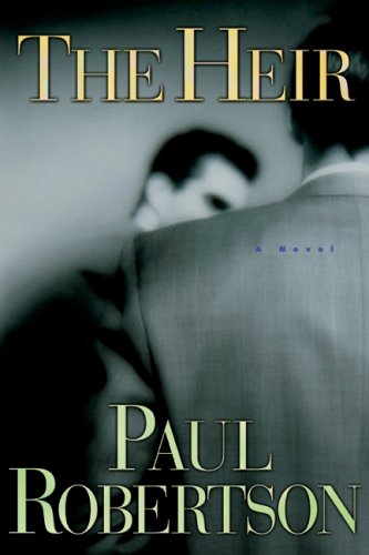 The Heir by Paul Robertson
