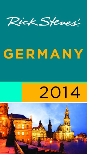 Rick Steves' Germany 2014 by Rick Steves