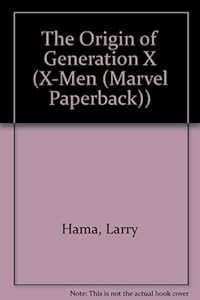 The Origin of Generation X
