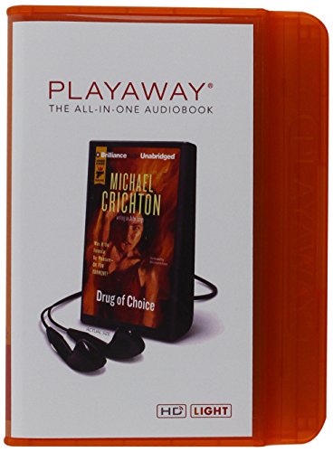 Drug of Choice by Michael Crichton
