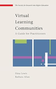 Virtual Learning Communities by Dina Lewis
