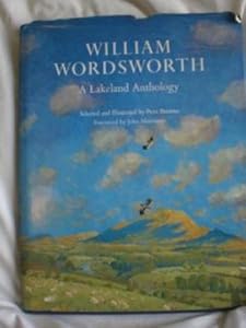 William Wordsworth: A Lakeland Anthology