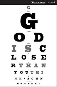 God Is Closer Than You Think: This Can Be the Greatest Moment of Your Life Because This Moment Is the Place Where You Can Meet God