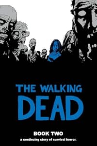 The Walking Dead, Book 2