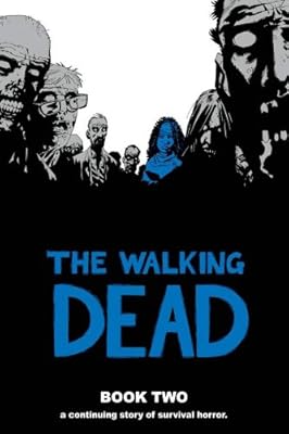 The Walking Dead, Book 2