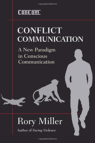 Conflict Communication by Rory Miller