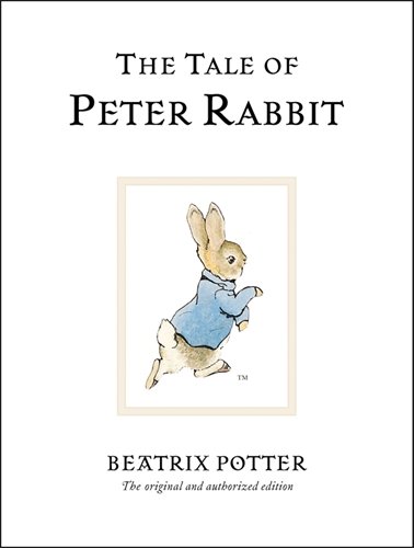 The Tale of Peter Rabbit by Beatrix Potter