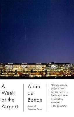 A Week at the Airport