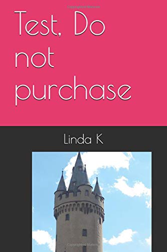 Test, Do not purchase by Linda K