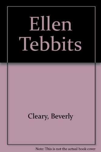 Ellen Tebbits by Beverly Cleary