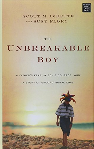 The Unbreakable Boy by Susy Flory
