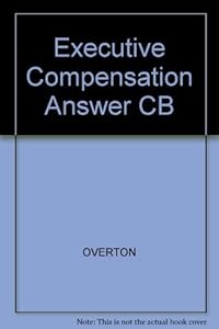Executive Compensation Answer Book