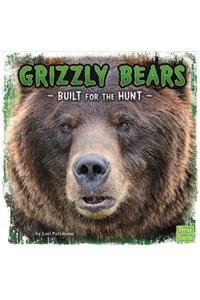 Grizzly Bears: Built for the Hunt