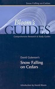 David Guterson's Snow Falling on Cedars (Bloom's Guides)