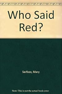 Who Said Red?