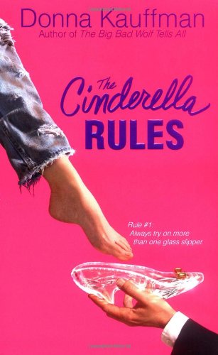 The Cinderella rules by Donna Kauffman