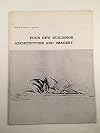 Four New Buildings Architecture and Imagery: Museum of Modern Art Bulletin Volume 36 No. 2, 1959