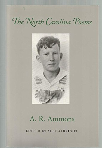 The North Carolina Poems (A North Carolina Literary Review Book) by A. R. Ammons