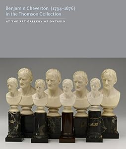 Benjamin Cheverton (1794–1876) in the Thomson Collection: Artist in Ivory