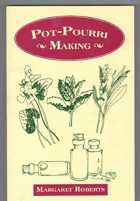 Pot-Pourri Making