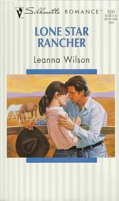 Lone Star Rancher (Silhouette Romance)