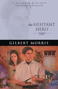 The Hesitant Hero: 1940
