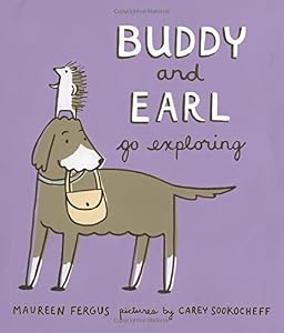 Buddy and Earl Go Exploring