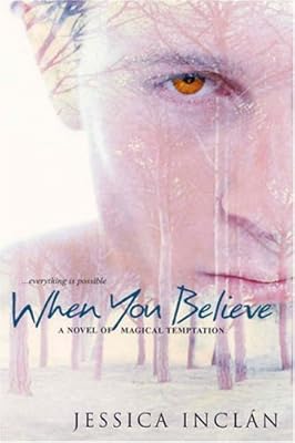 When You Believe (The Believe Trilogy, Book 1)
