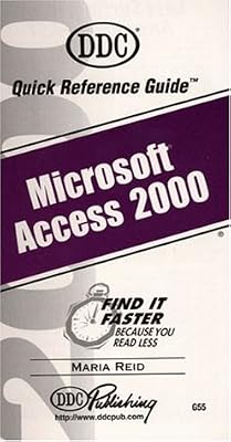 Access 2000 Quick Reference Guide (Quick Reference Guides)