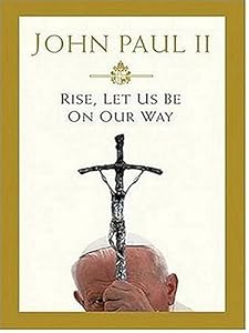 Rise, Let Us Be On Our Way