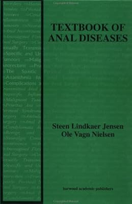 Textbook of Anal Diseases