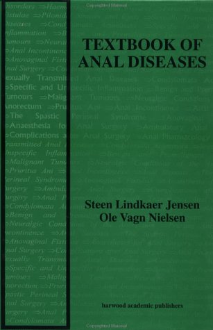 Textbook of Anal Diseases by Steen Li Jensen