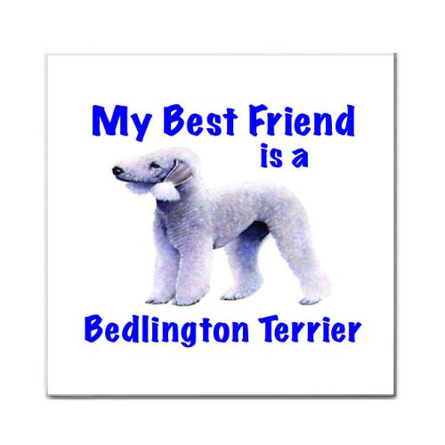 

My Best Friend is Bedlington Terrier Tile Trivet