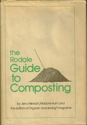 The Rodale Guide to Composting