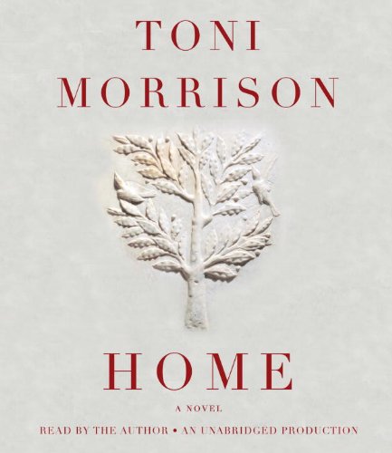 Home by Toni Morrison