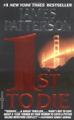 1st to Die: A Novel (Women's Murder Club, No 1)